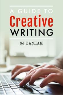 A Guide to Creative Writing