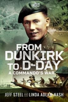 From Dunkirk to D-Day : A Commando's War