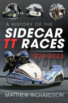 A History of the Sidecar TT Races, 1923-2023