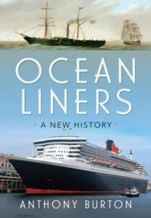 Ocean Liners : A New History