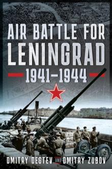 Air Battle for Leningrad : 1941-1944