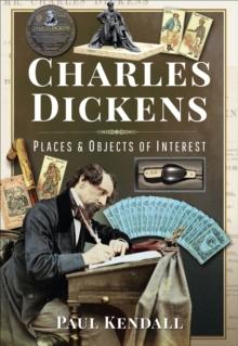 Charles Dickens : Places & Objects of Interest