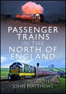 Passenger Trains in the North of England