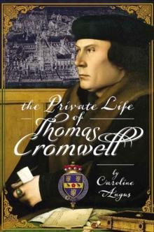 The Private Life of Thomas Cromwell