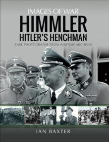 Himmler : Hitler's Henchman