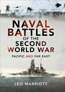 Naval Battles of the Second World War : Pacific and Far East