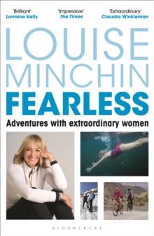 Fearless : Adventures with Extraordinary Women