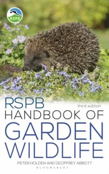 RSPB Handbook of Garden Wildlife : 3rd Edition