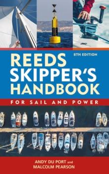 Reeds Skipper's Handbook 8th edition : For Sail and Power