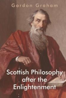 Scottish Philosophy After the Enlightenment