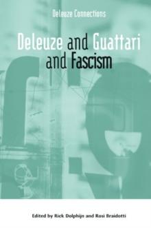 Deleuze and Guattari and Fascism