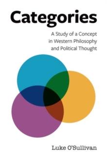 Categories : A Study of a Concept in Western Philosophy and Political Thought