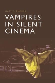 Vampires in Silent Cinema