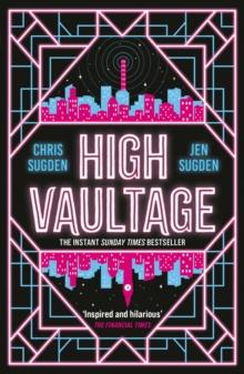 High Vaultage : The Sunday Times bestselling scifi mystery perfect for fans of Terry Pratchett