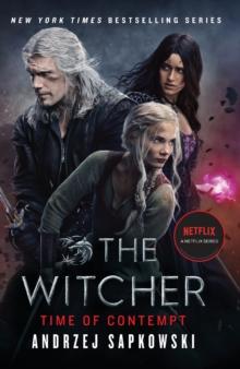 Time of Contempt : The bestselling novel which inspired season 3 of Netflixs The Witcher