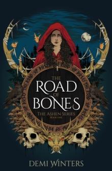 The Road of Bones : The epic Viking romantasy BookTok sensation unmissable for fans of WHEN THE MOON HATCHED and FOURTH WING