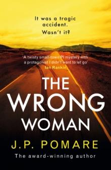 The Wrong Woman : The utterly tense and gripping new thriller from the Number One internationally bestselling author