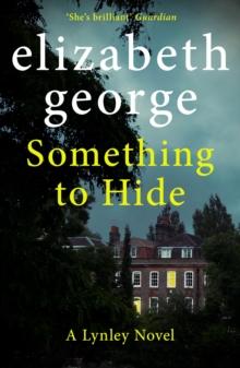 Something to Hide : An Inspector Lynley Novel: 21