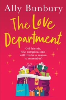 The Love Department : a romantic, heart-warming read to curl up with this winter