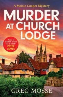 Murder at Church Lodge : A completely gripping British cozy mystery