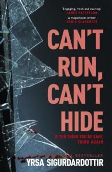 Can't Run, Can't Hide : The gripping and terrifying new novel for fans of Stephen King