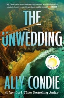 The Unwedding : The addictive new destination thriller:  fast paced, unputdownable and unsettling