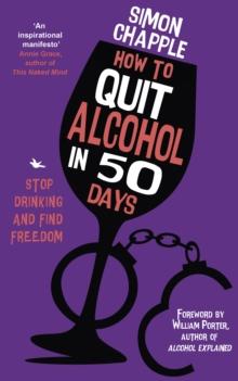 How to Quit Alcohol in 50 Days : Stop Drinking and Find Freedom