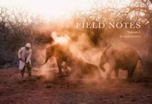 Field Notes : Volume 1