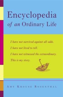 Encyclopedia Of An Ordinary Life