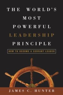 World's Most Powerful Leadership Principle