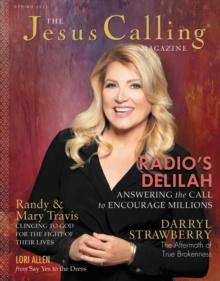 The Jesus Calling Magazine Issue 7 : Delilah