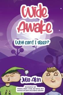 Wide Awake : Why can't I sleep?