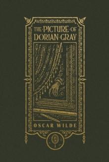 The Picture of Dorian Gray (The Gothic Chronicles Collection)