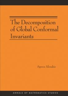 The Decomposition of Global Conformal Invariants (AM-182)