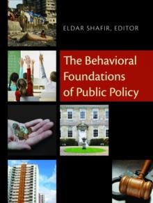 The Behavioral Foundations of Public Policy