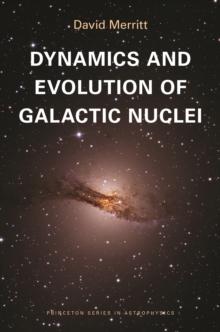 Dynamics and Evolution of Galactic Nuclei