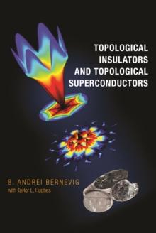 Topological Insulators and Topological Superconductors