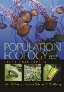 Population Ecology : First Principles - Second Edition