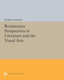 Renaissance Perspectives in Literature and the Visual Arts