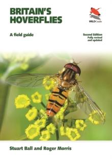 Britain's Hoverflies : A Field Guide - Revised and Updated Second Edition