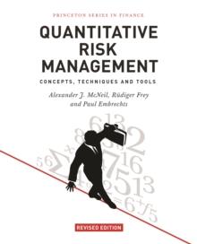 Quantitative Risk Management : Concepts, Techniques and Tools - Revised Edition