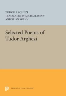 Selected Poems of Tudor Arghezi