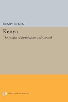 Kenya : The Politics of Participation and Control