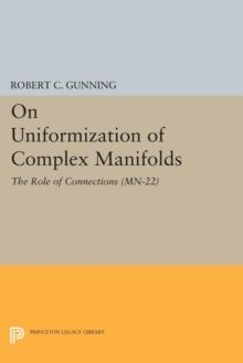 On Uniformization of Complex Manifolds : The Role of Connections (MN-22)