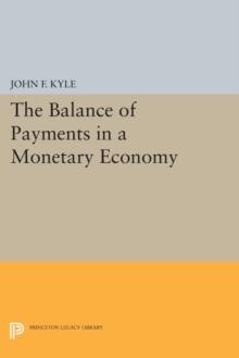 The Balance of Payments in a Monetary Economy