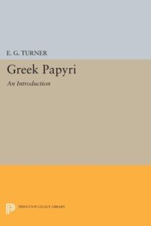 Greek Papyri : An Introduction