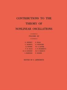 Contributions to the Theory of Nonlinear Oscillations (AM-36), Volume III