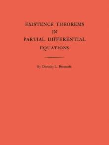 Existence Theorems in Partial Differential Equations. (AM-23), Volume 23