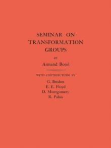 Seminar on Transformation Groups. (AM-46), Volume 46