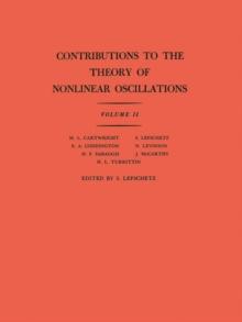 Contributions to the Theory of Nonlinear Oscillations (AM-29), Volume II